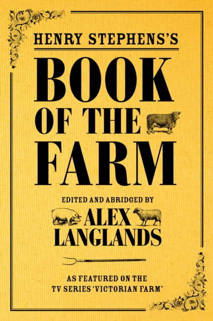 Henry Stephens's Book of the Farm, EPUB eBook