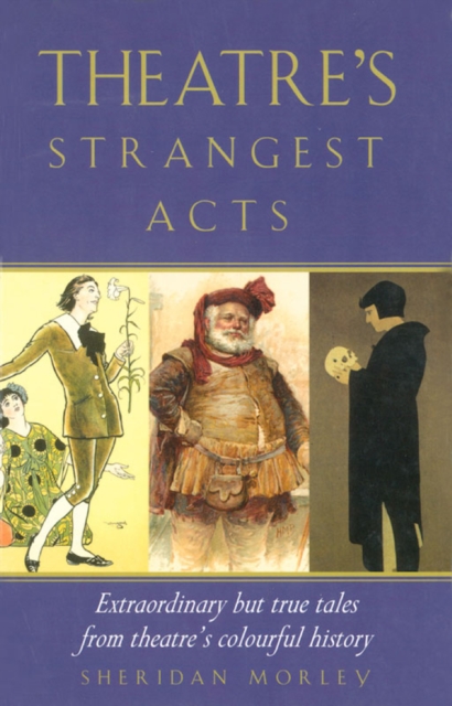 Theatre's Strangest Acts, EPUB eBook