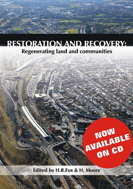 Restoration and Recovery : Regenerating Land and Communities, CD-ROM Book