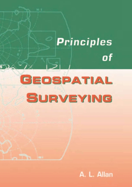 Principles of Geospatial Surveying, EPUB eBook