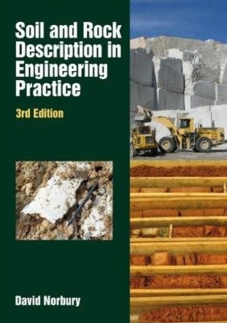 Soil and Rock Description in Engineering : 3rd edition, Hardback Book