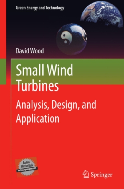 Small Wind Turbines : Analysis, Design, and Application, PDF eBook