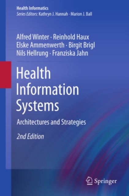 Health Information Systems : Architectures and Strategies, PDF eBook