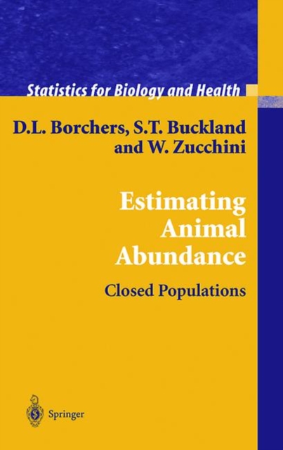 Estimating Animal Abundance : Closed Populations, Paperback / softback Book