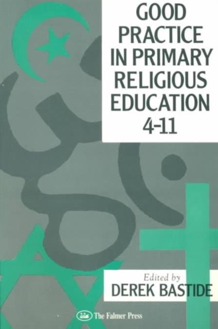 Good Practice In Primary Religious Education 4-11, Paperback / softback Book