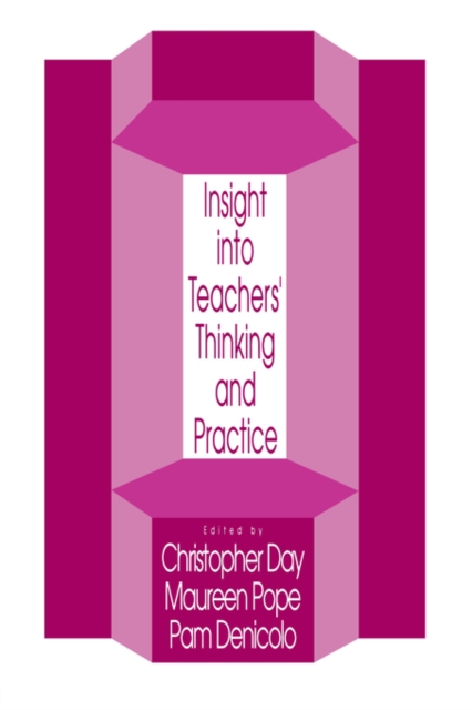 Insights Into Teachers' Thinking And Practice, Paperback / softback Book