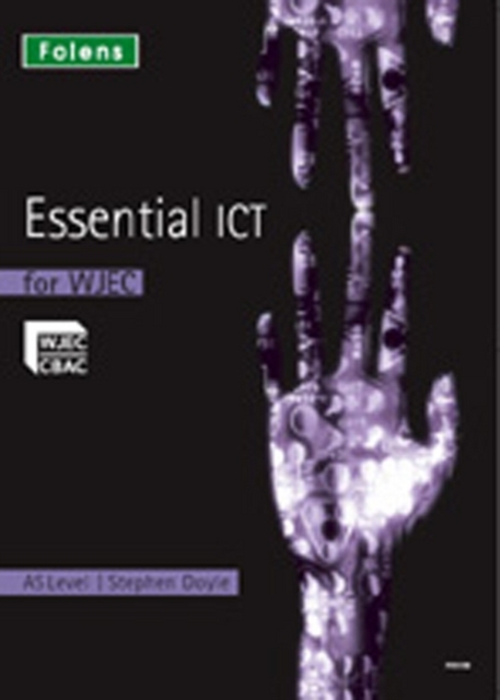Essential ICT A Level: AS Teacher's Support CD-ROM for WJEC, CD-ROM Book