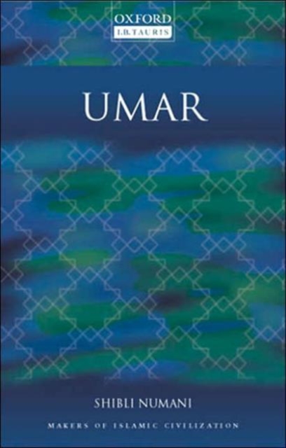 Umar : Makers of Islamic Civilization, Paperback / softback Book