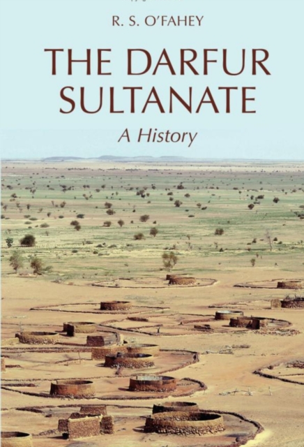 The Darfur Sultanate : a History, Hardback Book