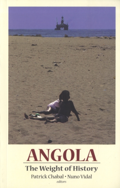 Angola : The Weight of History, Paperback / softback Book