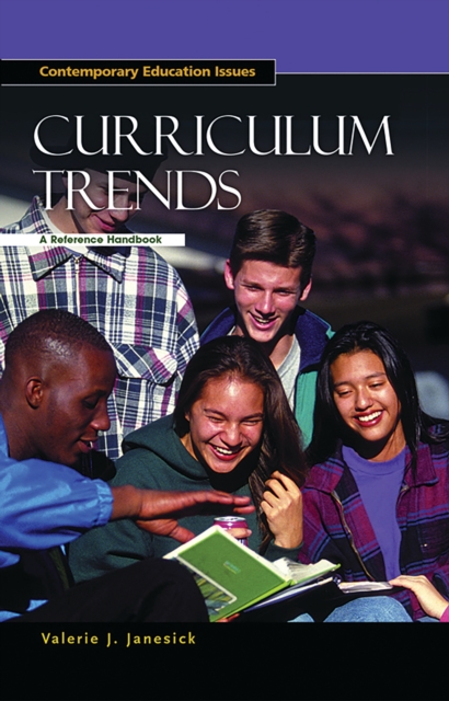 Curriculum Trends : A Reference Handbook, PDF eBook
