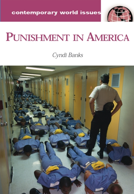 Punishment in America : A Reference Handbook, PDF eBook