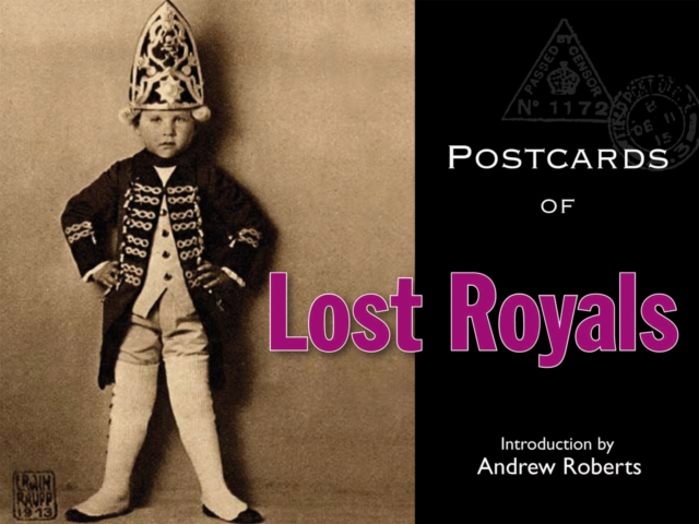 Postcards of Lost Royals, Hardback Book