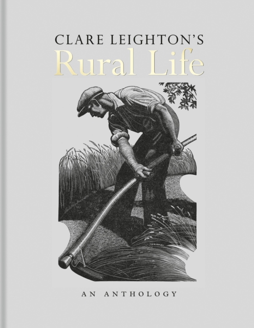 Clare Leighton's Rural Life, Hardback Book