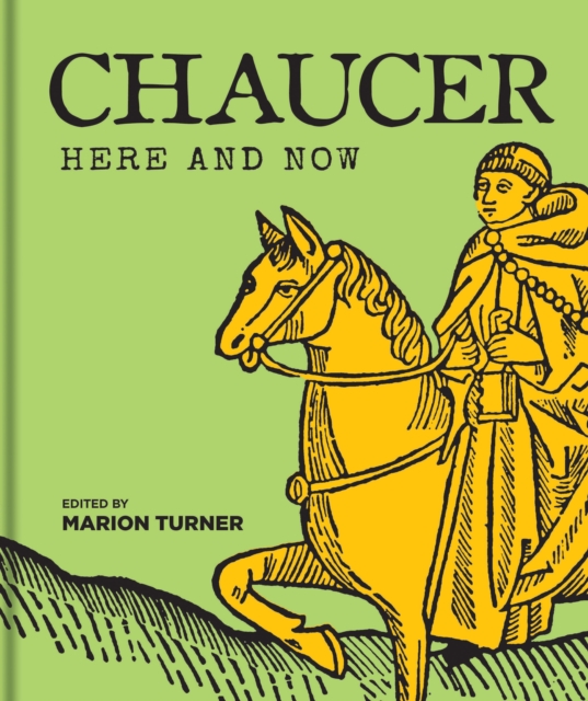 Chaucer Here and Now, Hardback Book