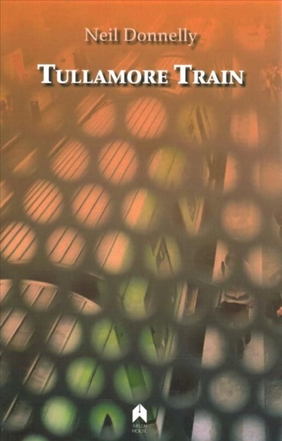 Tullamore Train : Second Edition, Paperback / softback Book