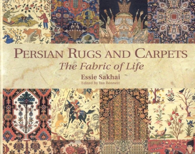 Persian Rugs & Carpets the Fabric of Life, Hardback Book