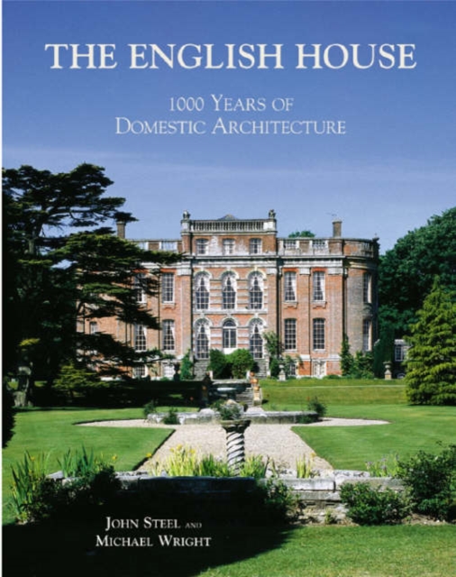 The English House : AD 1000 to AD 2000, Hardback Book