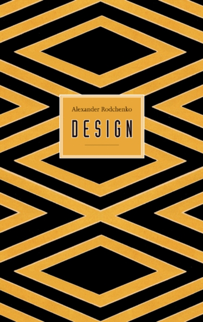 Rodchenko : Design, Hardback Book