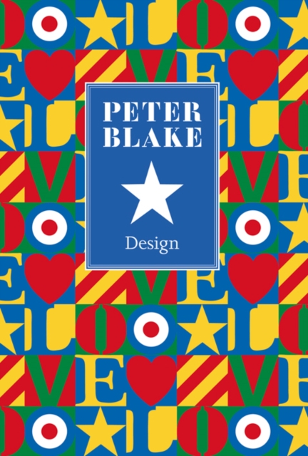 Peter Blake: Design, Hardback Book