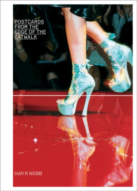 Postcards from the Edge of the Catwalk, Paperback / softback Book