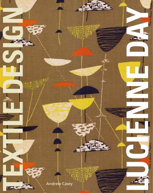 Lucienne Day: Textile Design, Paperback / softback Book