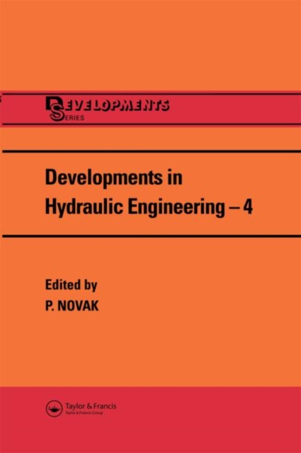 Developments in Hydraulic Engineering : v.4, Hardback Book