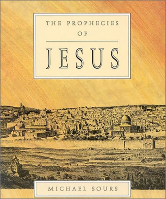 The Prophecies of Jesus, Paperback / softback Book