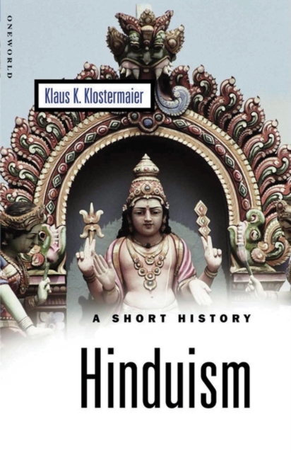 Hinduism : A Short History, Paperback / softback Book
