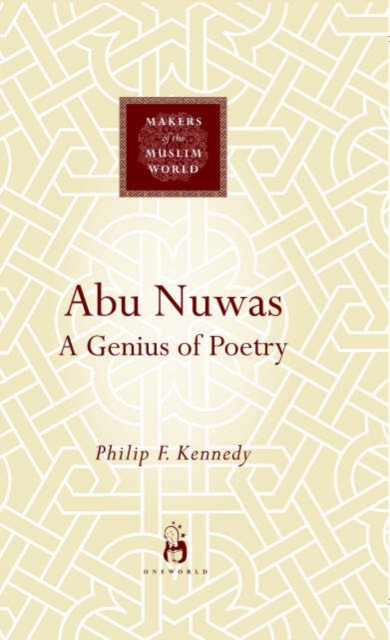 Abu Nuwas : A Genius of Poetry, Hardback Book