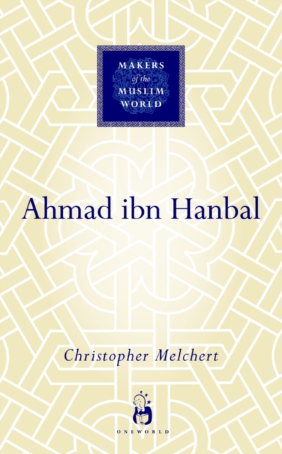 Ahmad ibn Hanbal, Hardback Book