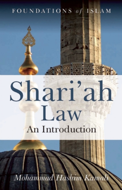 Shari'ah Law : An Introduction, Paperback / softback Book