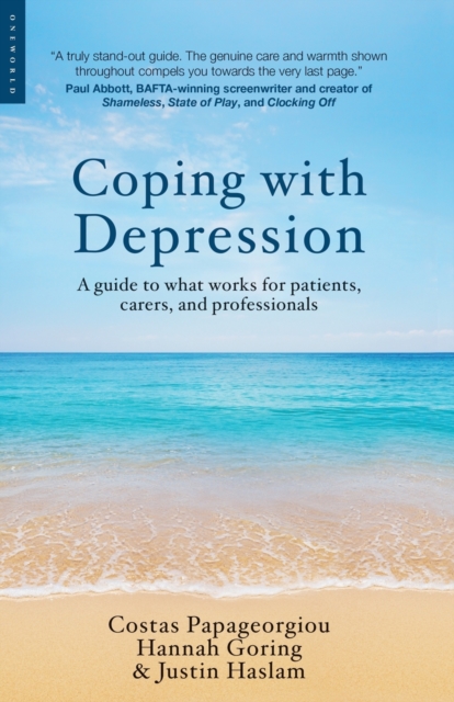 Coping with Depression : A Guide to What Works for Patients, Carers, and Professionals, Paperback / softback Book