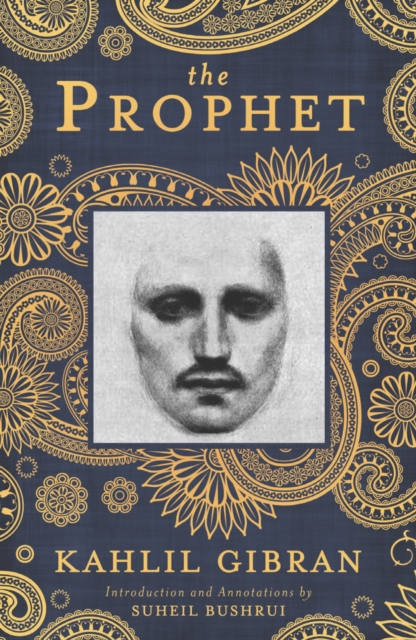 The Prophet : A New Annotated Edition, Paperback / softback Book