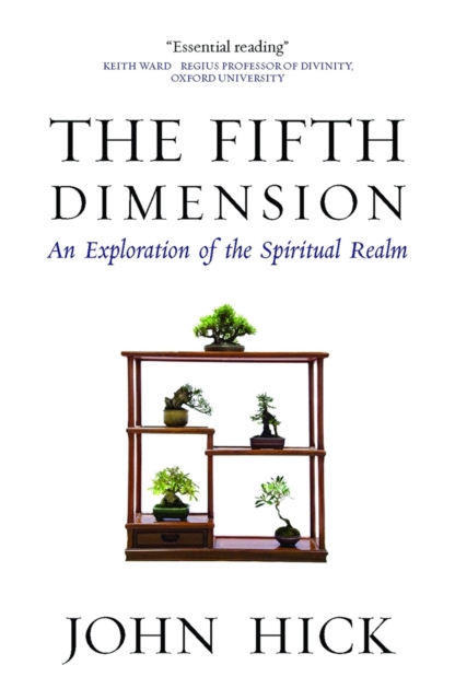 The Fifth Dimension : An Exploration of the Spiritual Realm, Paperback / softback Book