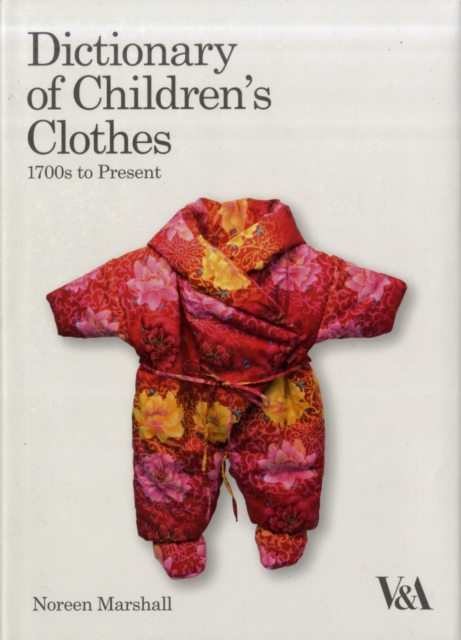 Dictionary of Children's Clothes, Hardback Book