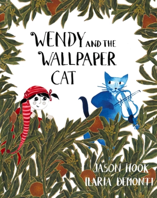 Wendy and the Wallpaper Cat, Hardback Book