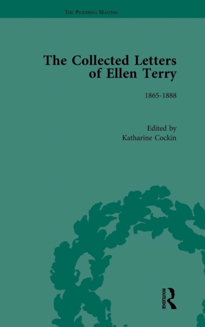 The Collected Letters of Ellen Terry, Volume 1, Hardback Book