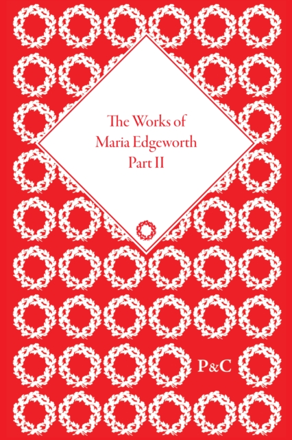 The Works of Maria Edgeworth, Part II, Multiple-component retail product Book