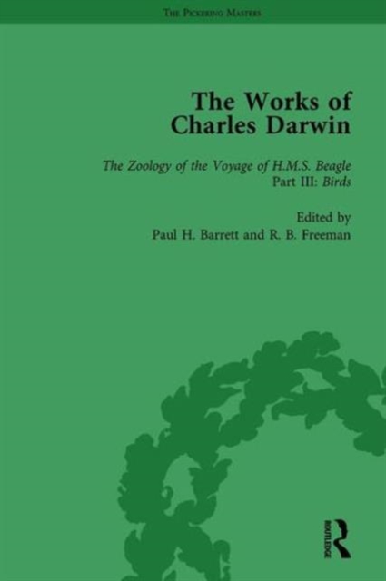 The Works of Charles Darwin: v. 5: Zoology of the Voyage of HMS Beagle, Under the Command of Captain Fitzroy, During the Years 1832-1836, Hardback Book