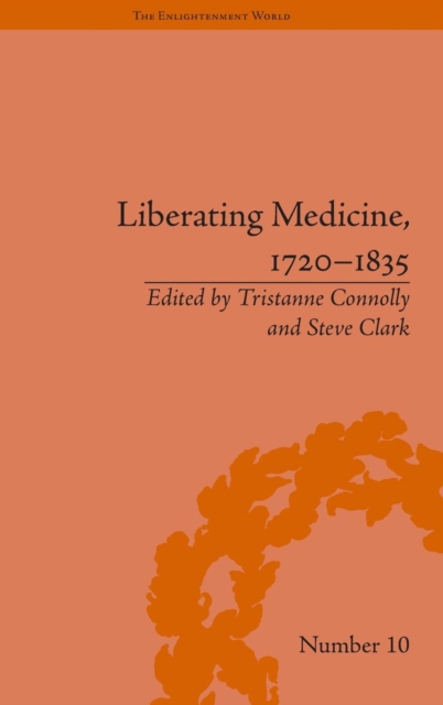 Liberating Medicine, 1720–1835, Hardback Book