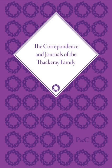 The Correspondence and Journals of the Thackeray Family, Multiple-component retail product Book
