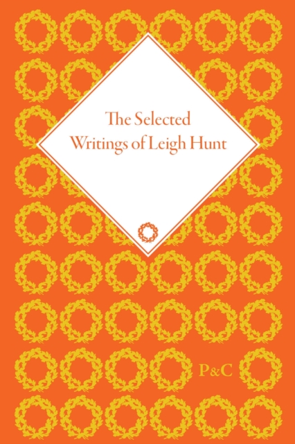 The Selected Writings of Leigh Hunt, Multiple-component retail product Book