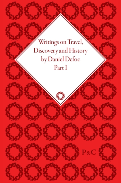 Writings on Travel, Discovery and History by Daniel Defoe, Part I, Multiple-component retail product Book