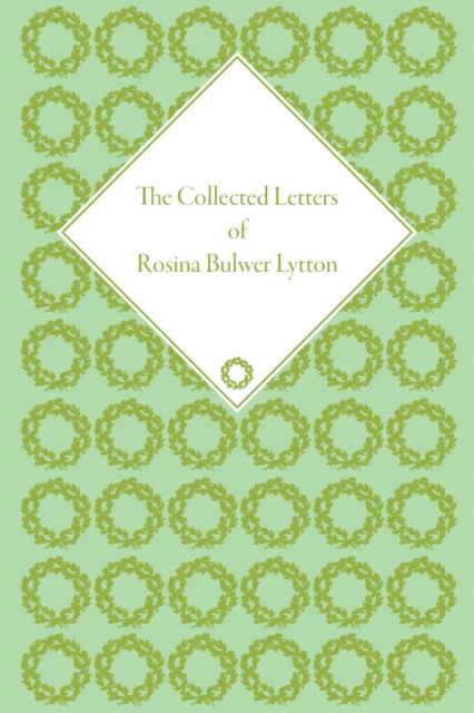 The Collected Letters of Rosina Bulwer Lytton, Multiple-component retail product Book