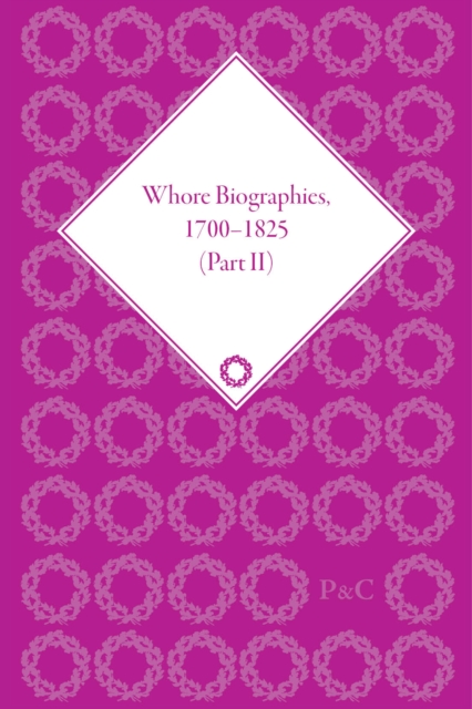 Whore Biographies, 1700-1825, Part II, Mixed media product Book
