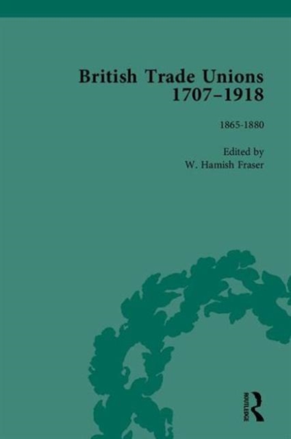 British Trade Unions, 1707-1918, Part II, Multiple-component retail product Book