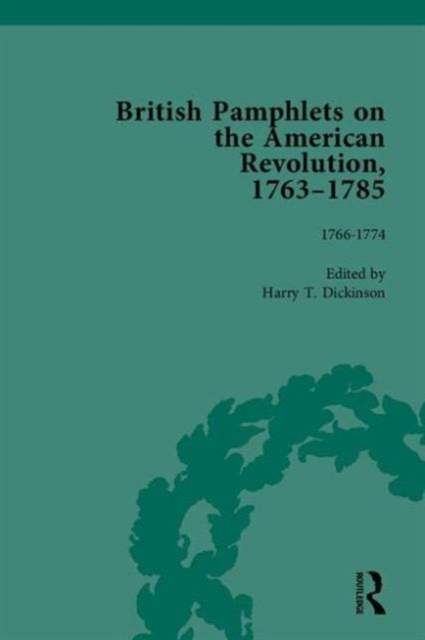 British Pamphlets on the American Revolution, 1763-1785, Part I, Multiple-component retail product Book