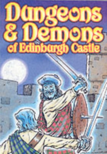 Edinburgh Castle Horror and Adventure Stories, Paperback / softback Book