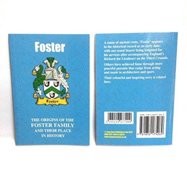 Foster : The Origins of the Foster Family and Their Place in History, Paperback / softback Book